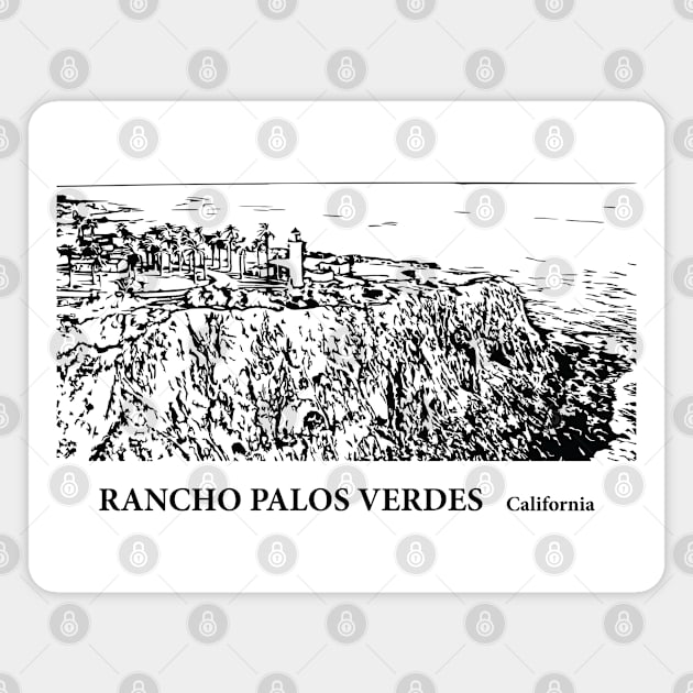 Rancho Palos Verdes California Magnet by Lakeric